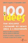 100 idées pour développer l'autonomie des enfant grâce à l'ergothérapie