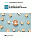 Le système de santé et de services sociaux au Québec : territorialité et santé des populations