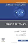 Drugs in pregnancy : obstetrics and gynecology clinics