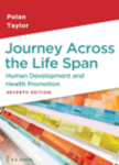 Journey across the life span : human development and health promotion 