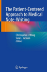 The patient-centered approach to medical note-writing 