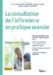 La consultation de l'infirmer.e en pratique avancée 