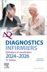 Diagnostics infirmiers : définitions et classification 2024-2026