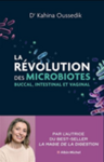 La révolution des microbiotes : buccal, intestinal et vaginal