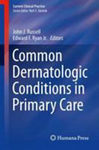 Common dermatologic conditions in primary care