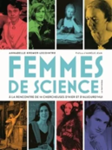 Femmes de science : à la rencontre de 14 chercheuses