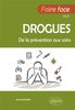 Faire face aux drogues: de la prévention aux soins