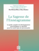 La sagesse de l'ennéagramme : le guide complet de développement psychologique pour les neufs types de personnalité