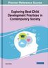 Exploring best child development practices in contemporary society