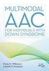 Multimodal AAC for individuals with Down syndrome