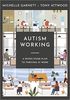 Autism working: a seven-stage plan to thriving at work
