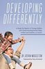 Developing differently: a guide for parents of young children with global developmental delay, intellectual disability, or autism