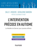 L'intervention précoce en autisme: le modèle de Denver pour jeunes enfants