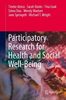Participatory research for health and social well-being