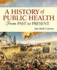 A history of public health : from past to present