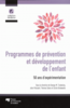 Programmes de prévention et développement de l'enfant : 50 ans d'expérimentation