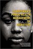 Landesman’s public health management of disasters : the practice guide