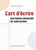 L'art d'écrire une bonne demande de subvention