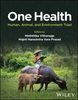 One Health : human, animal, and environment triad