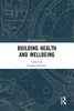 Building health and wellbeing