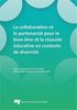 La collaboration et le partenariat pour le bien-être et la réussite éducative en contexte de diversité