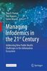 Managing infodemics in the 21st century : addressing new public health challenges in the information ecosystem