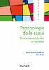 Psychologie de la santé : concepts, méthodes et modèles, 2e édition