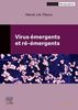 Virus émergents et ré-émergents : virologie tropicale et subtropicale