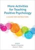 More activities for teaching positive psychology : a guide for instructors