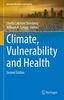 Climate, vulnerability and health