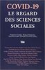 COVID-19 : le regard des sciences sociales