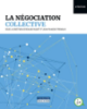 La négociation collective