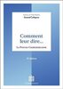 Comment leur dire... : La process communication