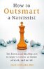 How to outsmart a narcissist with emotional intelligence