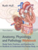 Anatomy, physiology, and pathology workbook : a practical, illustrated guide to the human body for students and practitioners