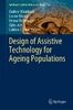 Design of assistive technology for ageing populations
