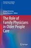 The Role of Family Physicians in Older People Care