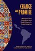 Change and promise : bilingual deaf education and deaf culture in latin america