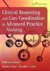 Clinical reasoning and care coordination in advanced practice nursing