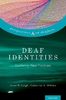 Deaf identities : exploring new frontiers
