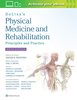 Delisa's Physical medicine and rehabilitation : principles and practice