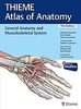 General anatomy and musculoskeletal system : thieme atlas of anatomy