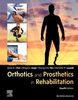 Orthotics and prosthetics in rehabilitation
