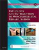 Pathology and intervention in musculoskeletal rehabilitation