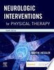 Neurologic interventions for physical therapy