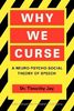 Why we curse : a neuro-psycho-social theory of speech