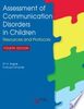 Assessment of communication disorders in children : resources and protocols