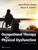 Occupational therapy for physical dysfunction