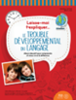 Le trouble développemental du langage : album éducatif pour comprendre et mieux vivre la différence