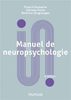 Manuel de neuropsychologie